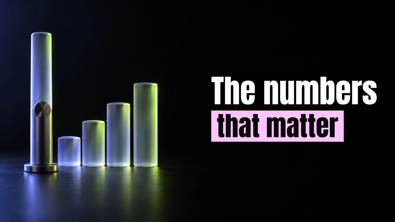 Glass columns rising like a bar chart beside the headline The numbers that matter