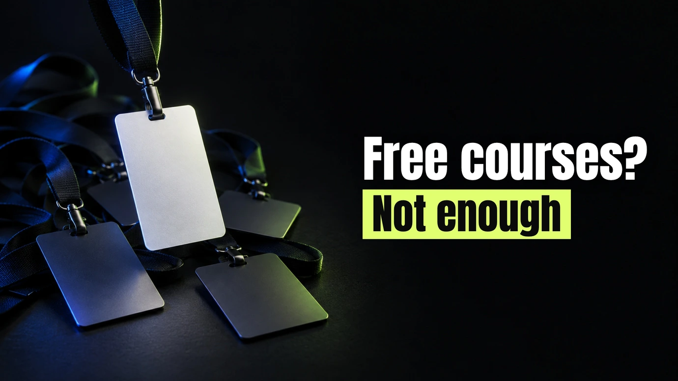 Blank lanyard badges in a pile, one lit beside the headline Free courses? Not enough