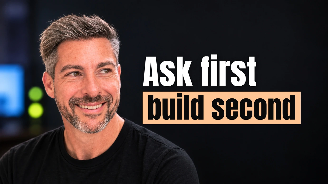 James Ansell, founder of Code23, glancing at the headline Ask first, build second